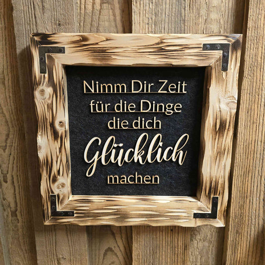 Holzrahmen 30*30cm "Nimm Dir Zeit"