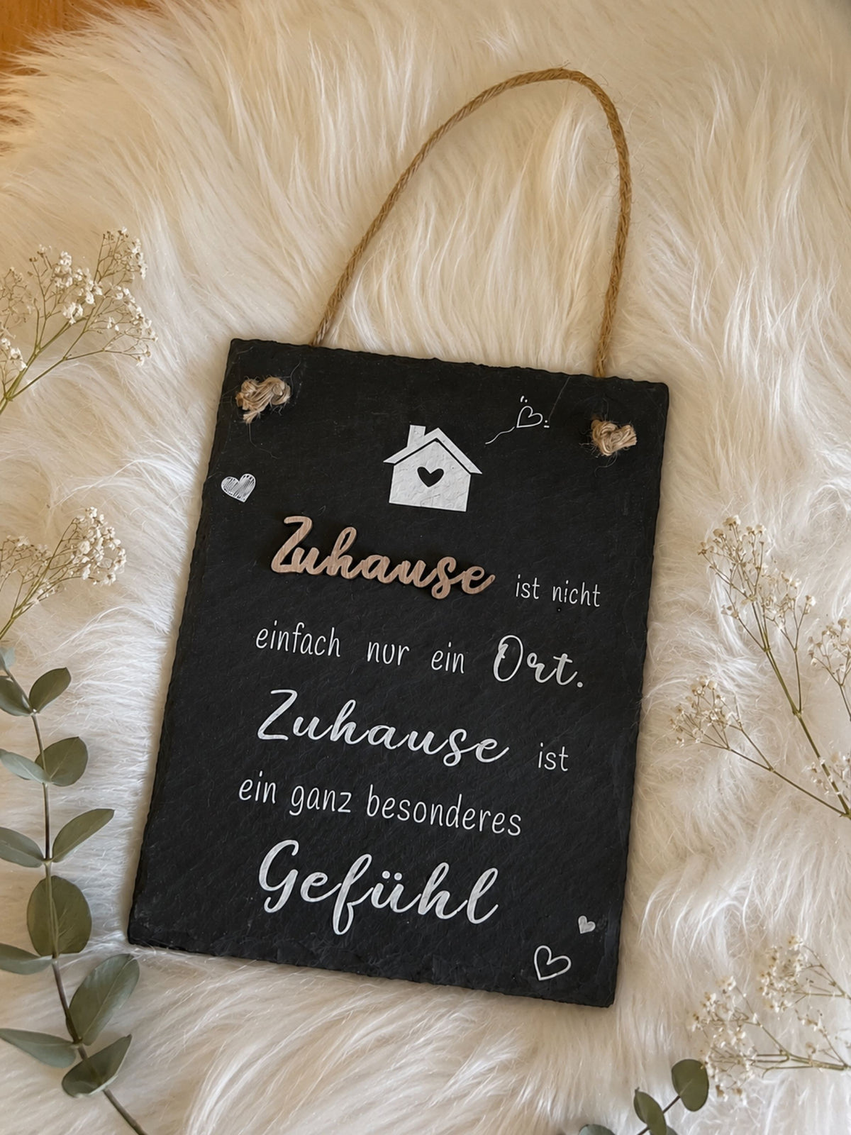 Schiefertafel „Zuhause ist nicht einfach nur ein Ort“
