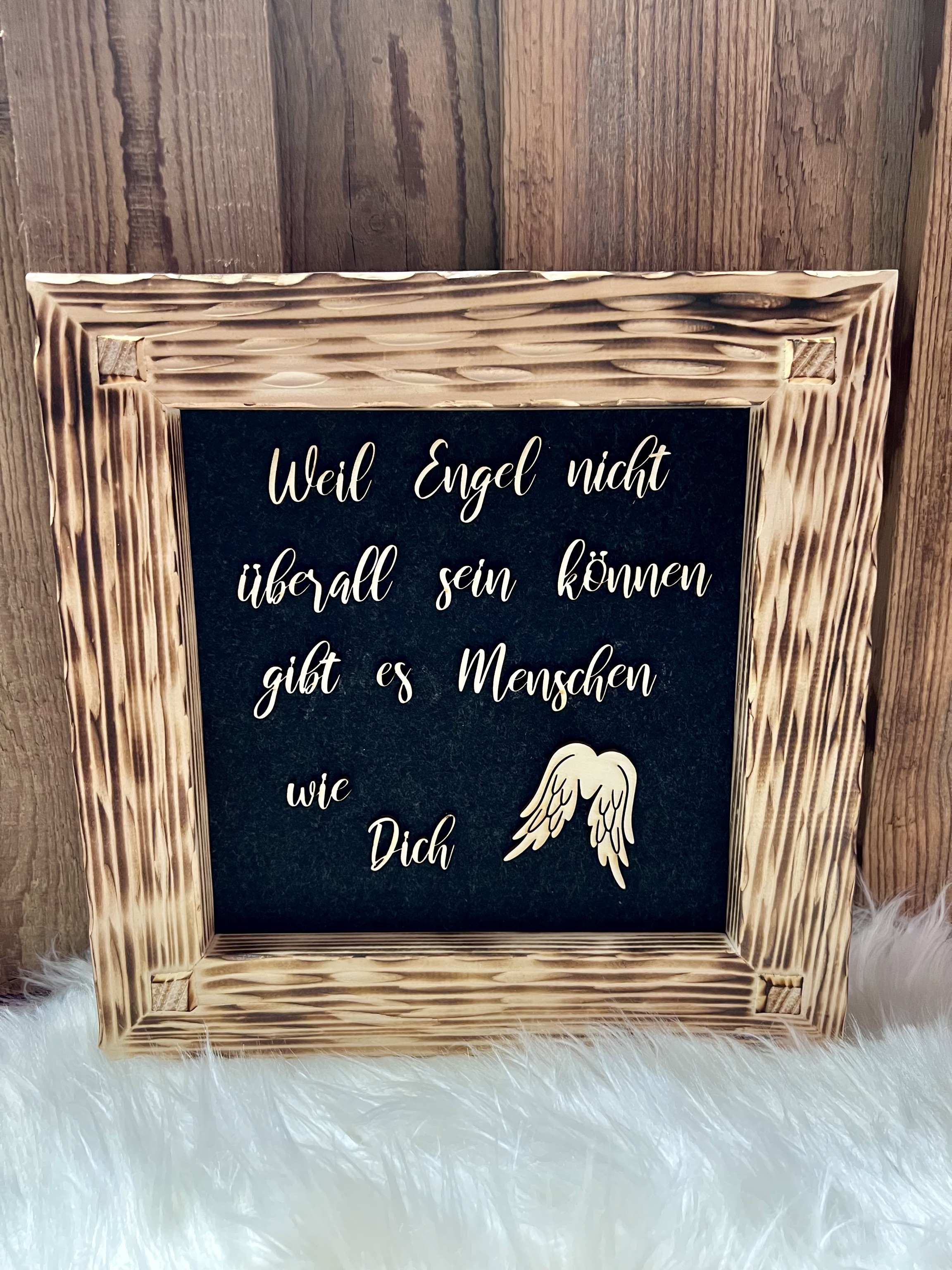 Holzrahmen 30*30cm "Weil Engel nicht überall sein können"