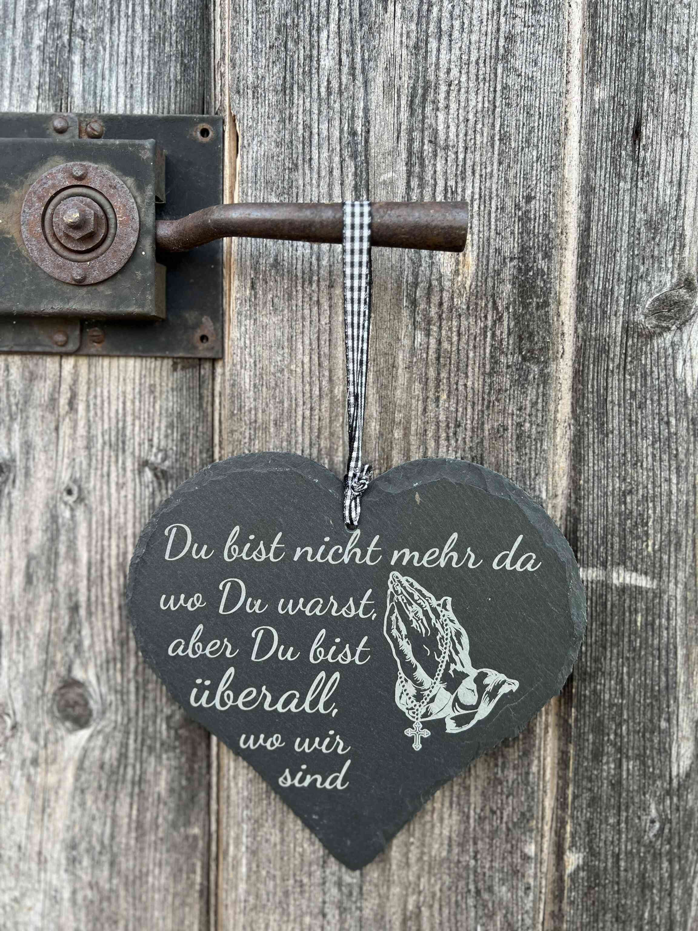 Schieferherz "Du bist nicht mehr da" 20*20cm